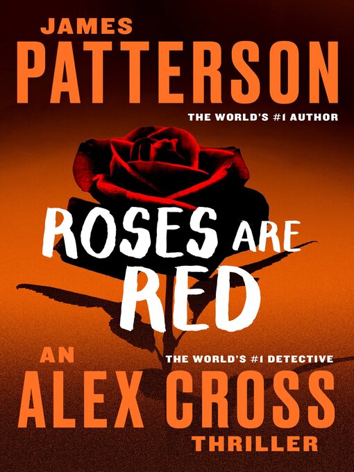 Title details for Roses Are Red by James Patterson - Available